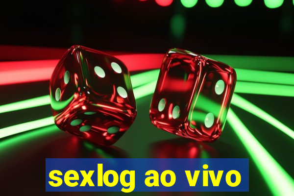 sexlog ao vivo